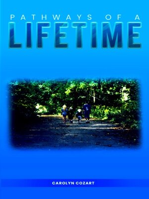 cover image of PATHWAYS OF a LIFETIME